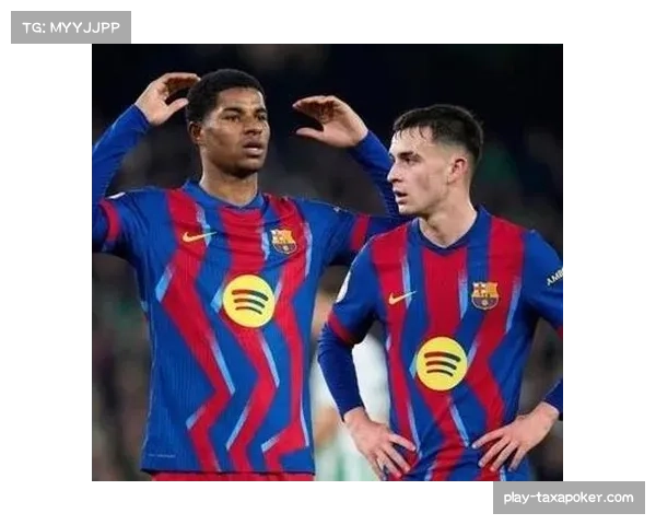 巴萨与拉什福德买断谈判突破，曼联坚持3000万欧元违约金